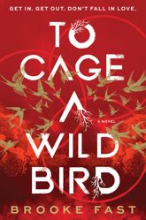 To Cage a Wild Bird - 9 Sep 2025