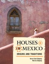 Houses of Mexico - 16 Feb 2012