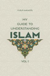 My Guide to Understanding Islam - 7 Aug 2015