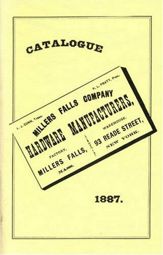 Millers Falls Co. 1887 Catalog - 1 Apr 1981