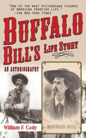 Buffalo Bill's Life Story - 1 Apr 2010