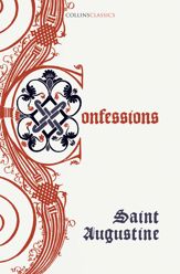The Confessions of Saint Augustine - 16 Sep 2021
