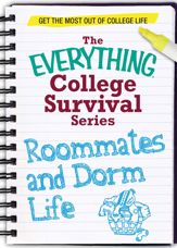 Roommates and Dorm Life - 1 Aug 2012