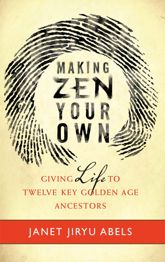 Making Zen Your Own - 23 Jan 2012