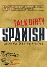 Talk Dirty Spanish - 1 May 2008