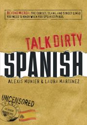 Talk Dirty Spanish - 1 May 2008