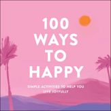 100 Ways to Happy - 19 Jan 2021
