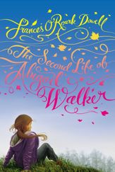 The Second Life of Abigail Walker - 28 Aug 2012