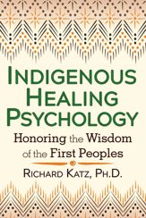 Indigenous Healing Psychology - 19 Dec 2017