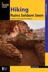 Hiking Ruins Seldom Seen - 3 May 2011