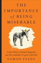 The Importance of Being Miserable - 30 Dec 2025
