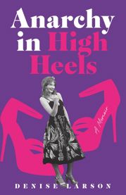 Anarchy in High Heels - 27 Jul 2021