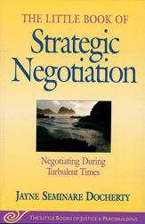 Little Book of Strategic Negotiation - 1 Oct 2004