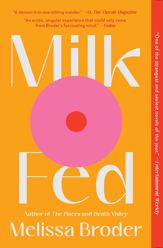Milk Fed - 2 Feb 2021