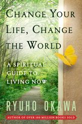 Change Your Life Change the World - 1 Aug 2016