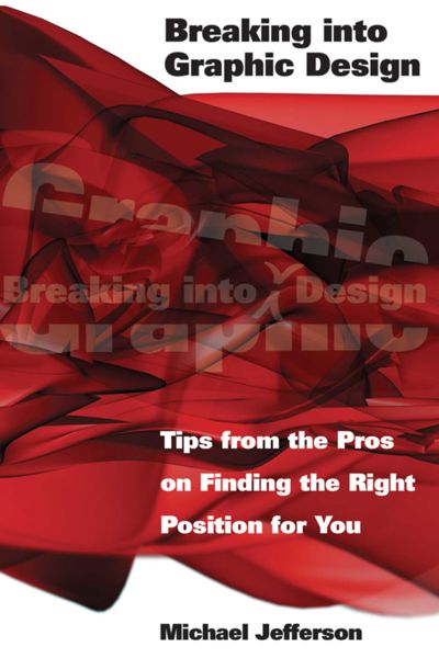 Breaking into Graphic Design