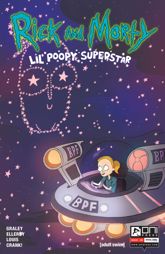 Rick and Morty: Lil' Poopy Superstar #4 - 19 Oct 2016