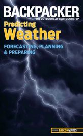 Backpacker Magazine's Predicting Weather - 15 Jun 2010