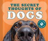 The Secret Thoughts of Dogs - 16 Nov 2021