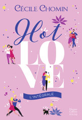 Hot Love l'intégrale - 1 Feb 2017