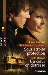 Sous étroite protection - Un coeur en détresse - 1 May 2013