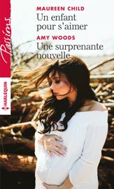 Un enfant pour s'aimer - Une surprenante nouvelle - 1 Feb 2017