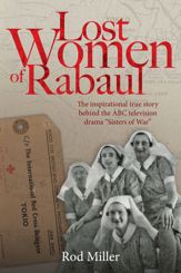 Lost Women of Rabaul - 6 Jul 2022