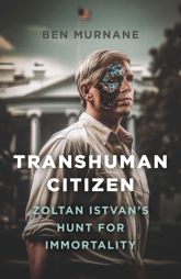 Transhuman Citizen - 28 Jun 2024