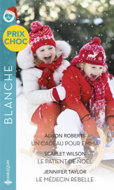 Un cadeau pour Emma - Le patient de Noël - Le médecin rebelle - 1 Nov 2020