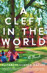 A Cleft in the World - 11 Jul 2023