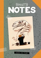 Boulet's Notes: Back in Time - 17 Jul 2024