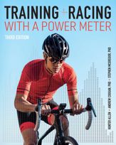 Training and Racing with a Power Meter 3rd edition - 17 Apr 2019