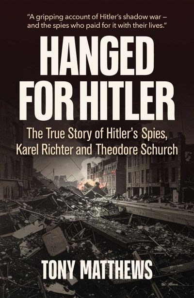 Hanged for Hitler