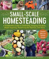 Small-Scale Homesteading - 14 Mar 2023