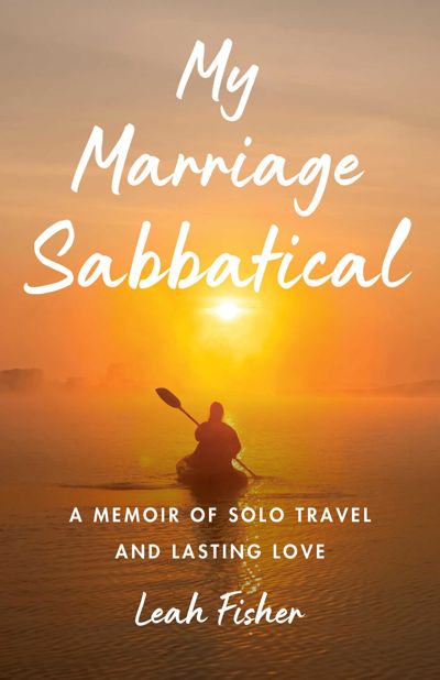 My Marriage Sabbatical