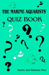 Marine Aquarists' Quiz Book - 15 Feb 2000