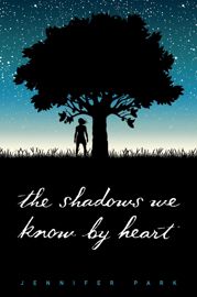 The Shadows We Know by Heart - 14 Mar 2017