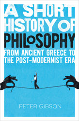 A Short History of Philosophy - 1 Jun 2020