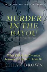 Murder in the Bayou - 13 Sep 2016