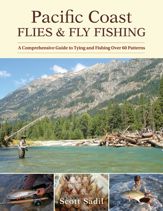 Pacific Coast Flies & Fly Fishing - 1 Feb 2023
