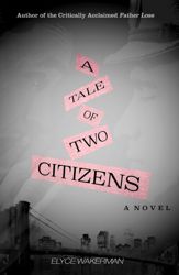 A Tale of Two Citizens - 17 Feb 2015