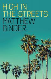 High in the Streets - 29 Apr 2016