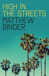 High in the Streets - 29 Apr 2016