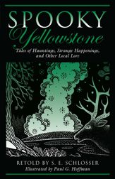Spooky Yellowstone - 16 Jul 2013