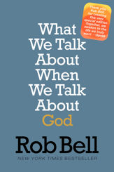 What We Talk About When We Talk About God - 2 Sep 2014