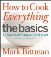 How to Cook Everything: The Basics - 7 Mar 2013