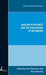 Muslims in the West and the Challenges of Belonging - 2 Jan 2012