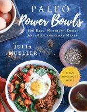 Paleo Power Bowls - 15 Jan 2019