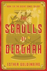 The Scrolls of Deborah - 20 Feb 2024