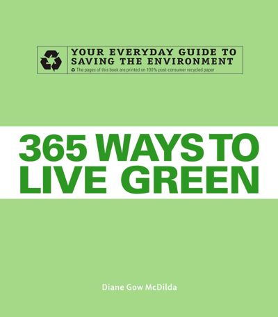 365 Ways to Live Green